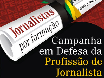 Campanha em Defesa da Profissão de Jornalista