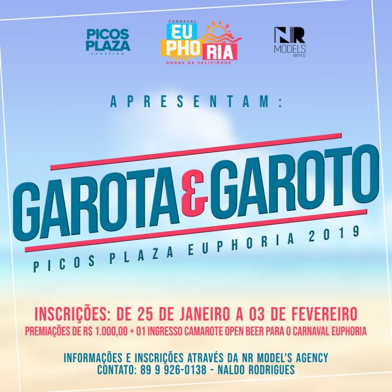 Picos Plaza Shopping abre inscrições do concurso “Garoto e Garota Picos Plaza Euphoria 2019”