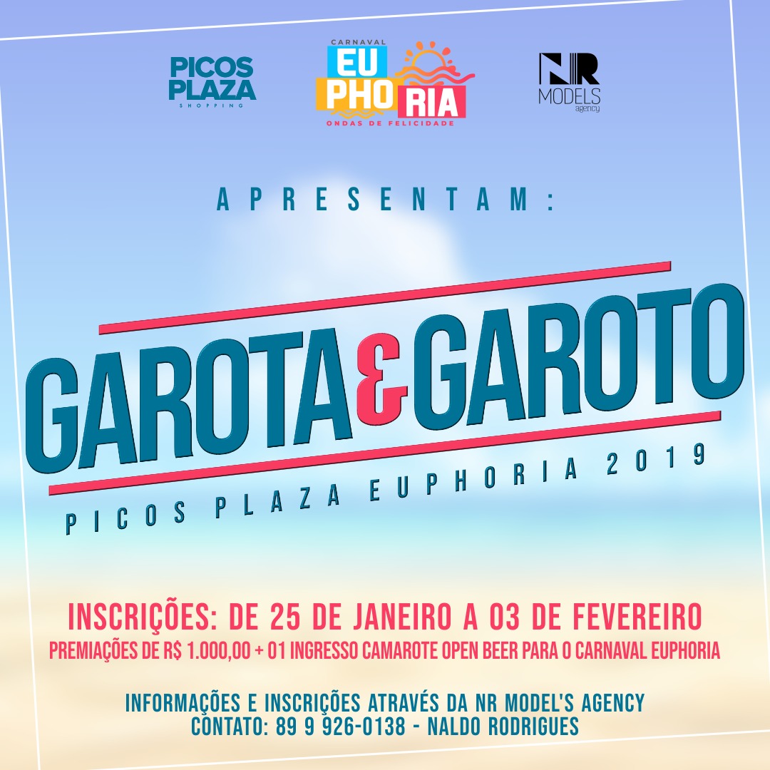 Picos Plaza Shopping abre inscrições do concurso “Garoto e Garota Picos Plaza Euphoria 2019”