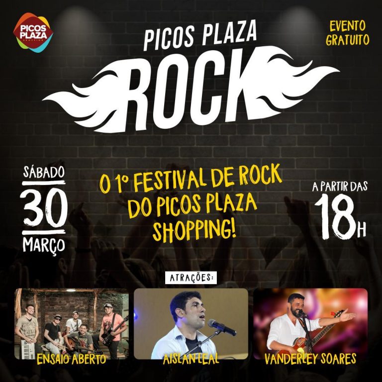 Hoje é dia de Picos Plaza Rock! Evento começa às 18h