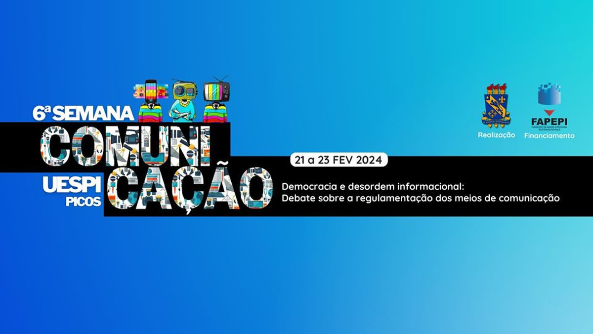 VI Semana de Comunicação da UESPI em Picos aborda desinformação e inteligência artificial