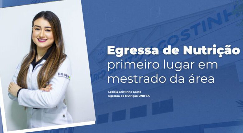 Letícia Cristinne Costa, foi aprovada em primeiro lugar na linha de pesquisa de Nutrição