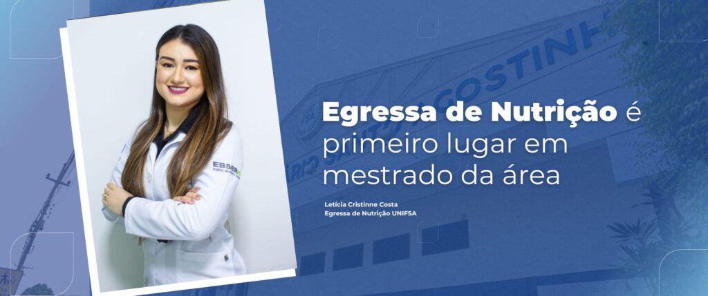 Letícia Cristinne Costa, foi aprovada em primeiro lugar na linha de pesquisa de Nutrição