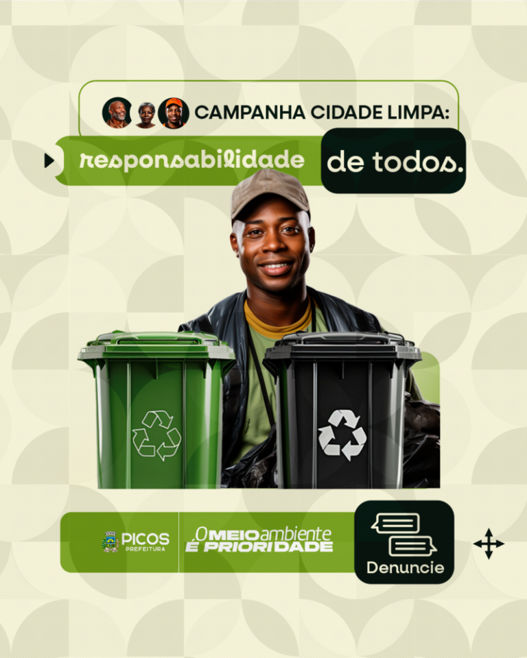 Prefeitura de Picos lança Campanha Cidade Limpa: responsabilidade de todos