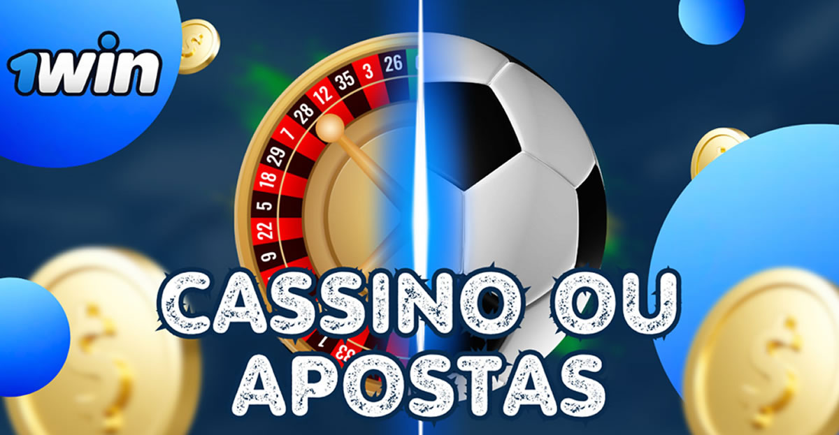 Cassino Online ou Apostas Esportivas no Brasil