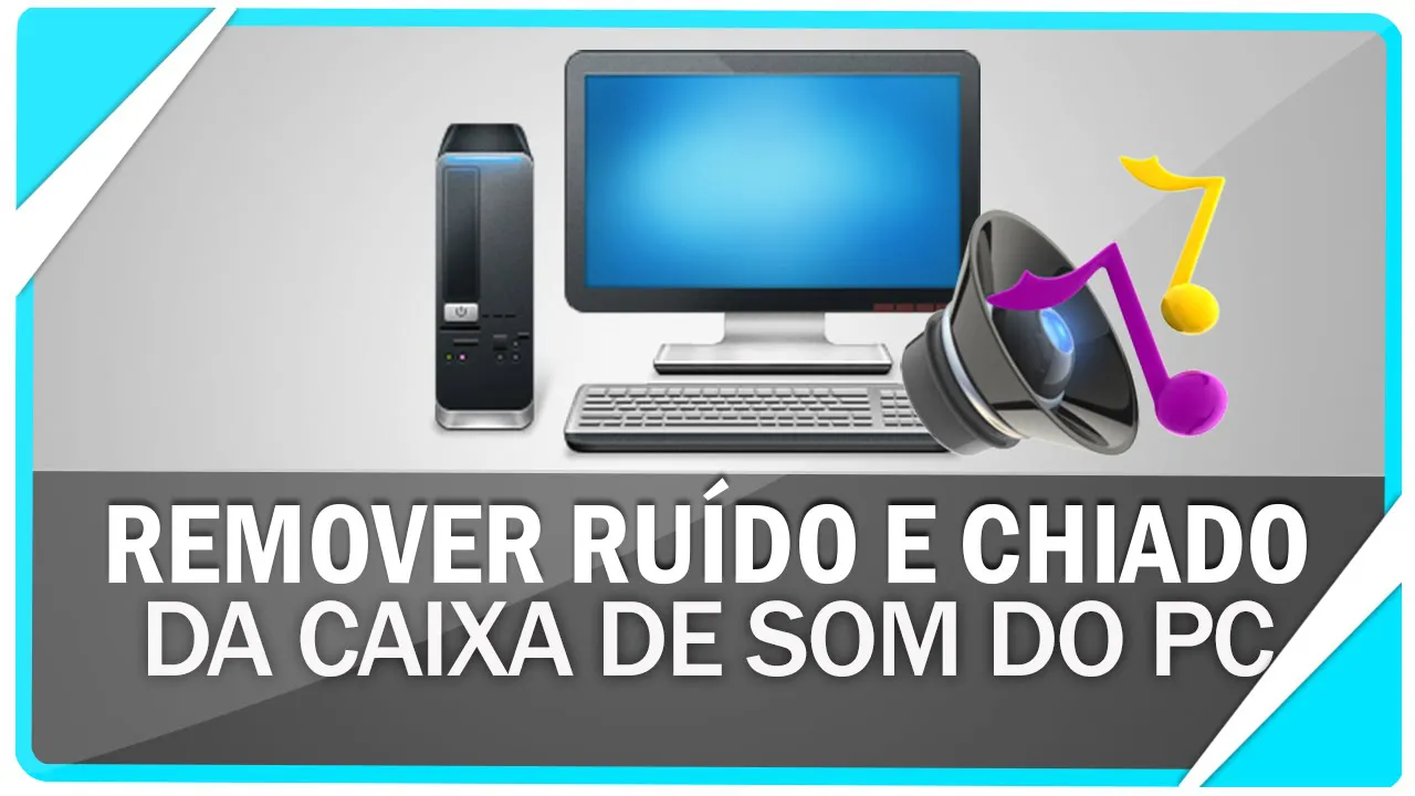 Como remover chiado e ruído do microfone no PC ou notebook