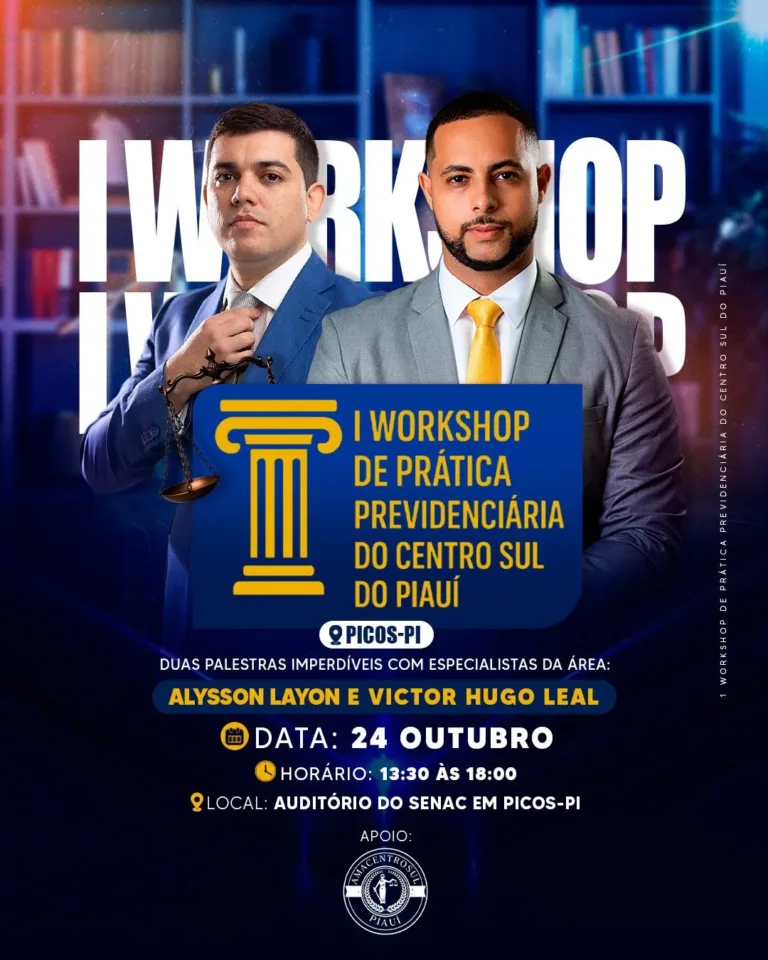 I Workshop de Prática Previdenciária do Centro-Sul do Piauí acontece nesta sexta-feira em Picos