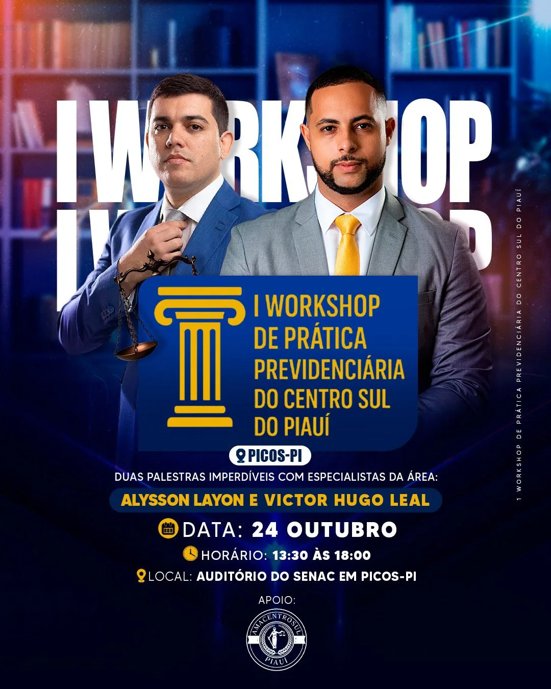 I Workshop de Prática Previdenciária do Centro-Sul do Piauí acontece nesta sexta-feira em Picos